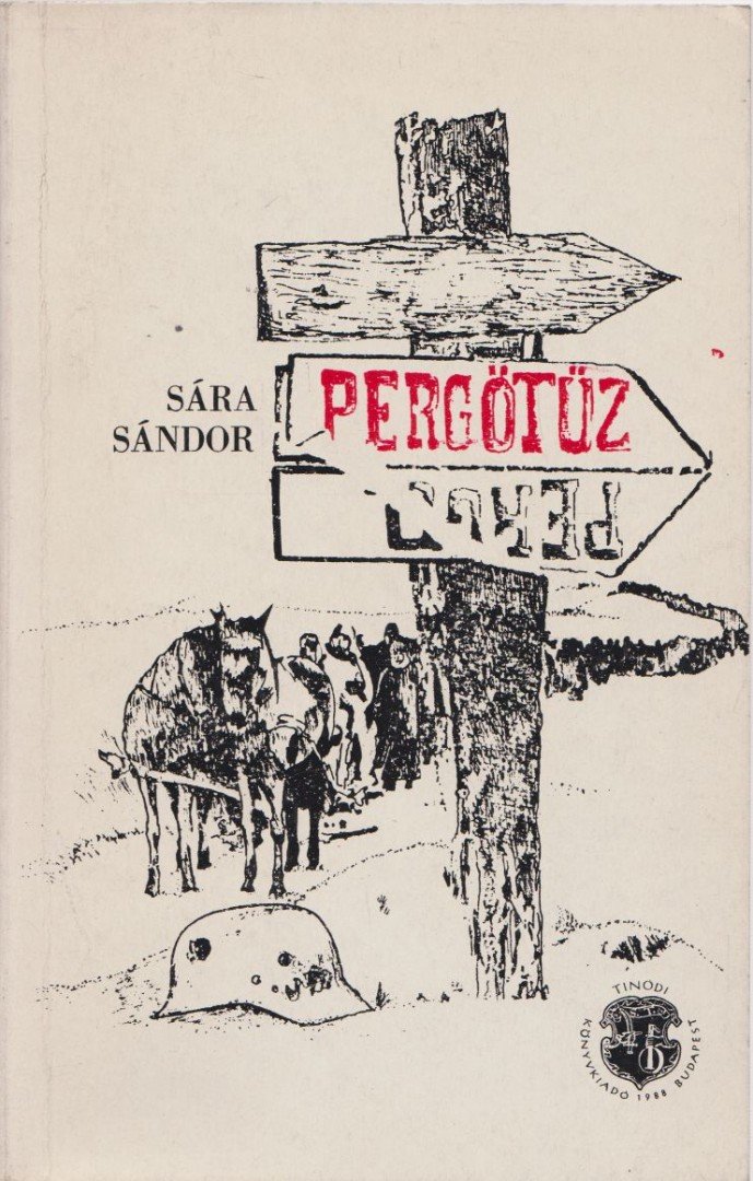 Sára Sándor - Pergőtűz [antikvár]