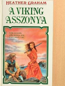 Heather Graham - A viking asszonya [antikvár]