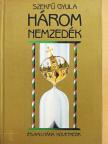 Szekfű Gyula - Három nemzedék és ami utána következik [antikvár]