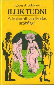 Köves J.Julianna - Illik tudni [antikvár]