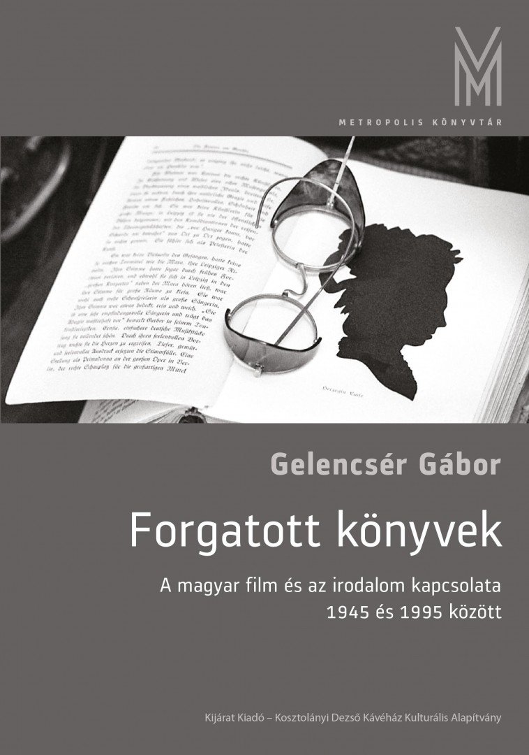 Gelencsér Gábor - Forgatott könyvek [antikvár]