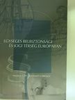 Harmati Gergely - Egységes belbiztonsági és jogi térség Európában [antikvár]