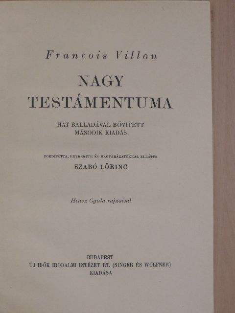 Francois Villon - Francois Villon Nagy Testámentuma [antikvár]