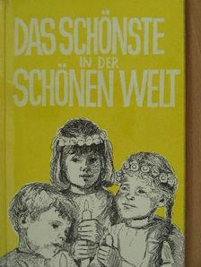 Ida Lüthold-Minder - Das Schönste in der schönen Welt [antikvár]