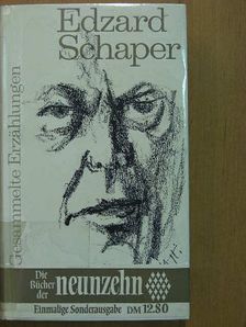 Edzard Schaper - Gesammelte Erzählungen [antikvár]