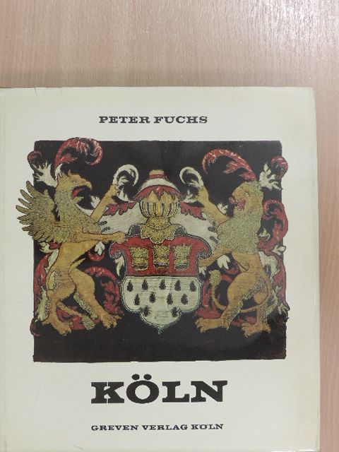 Peter Fuchs - Köln [antikvár]