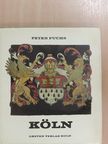 Peter Fuchs - Köln [antikvár]