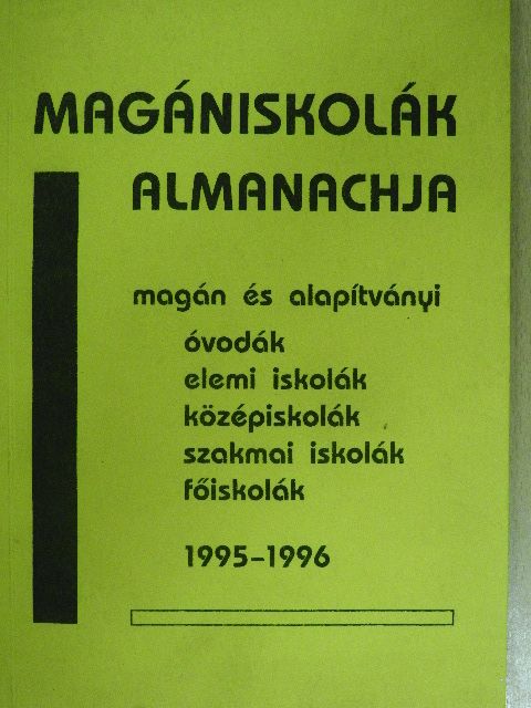 Magániskolák almanachja 1995-1996 [antikvár]