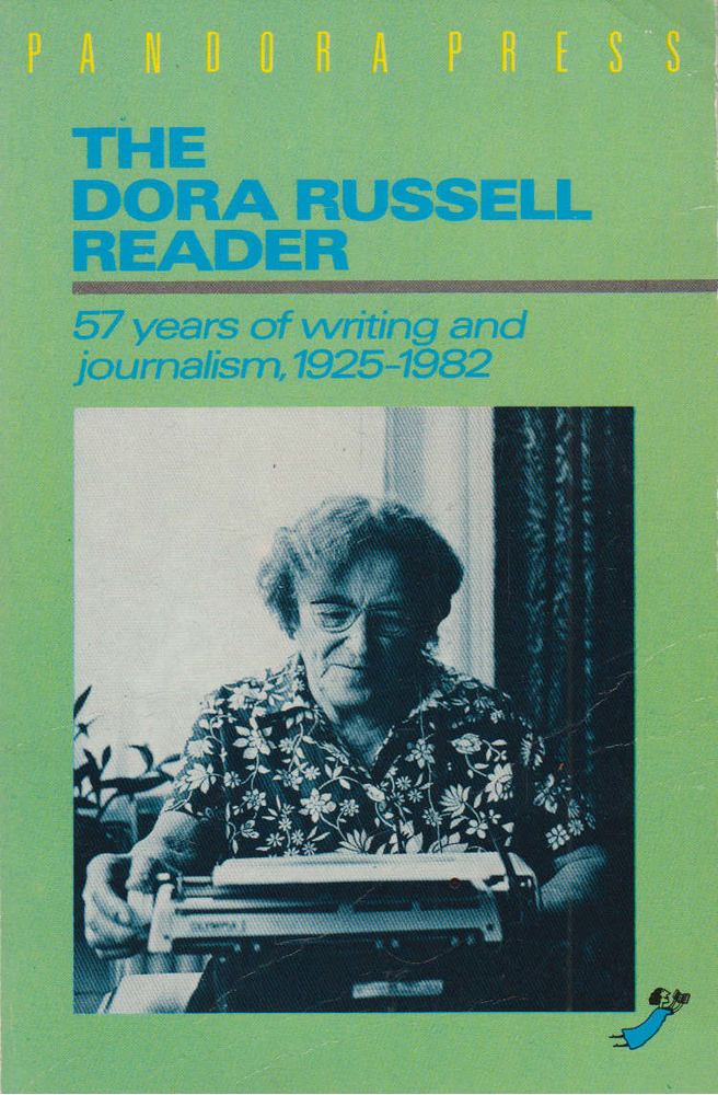 Dora Winifred Black Russel - The Dora Russell Reader [antikvár]
