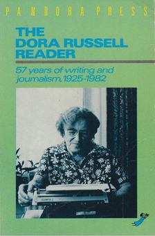 Dora Winifred Black Russel - The Dora Russell Reader [antikvár]