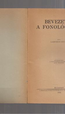 Laziczius Gyula - Bevezetés a fonológiába [antikvár]