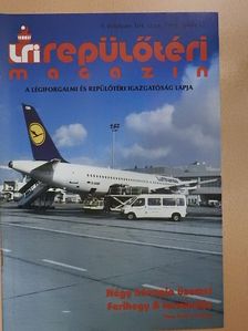 Csáki Imre - LRI Repülőtéri Magazin 1999. április [antikvár]