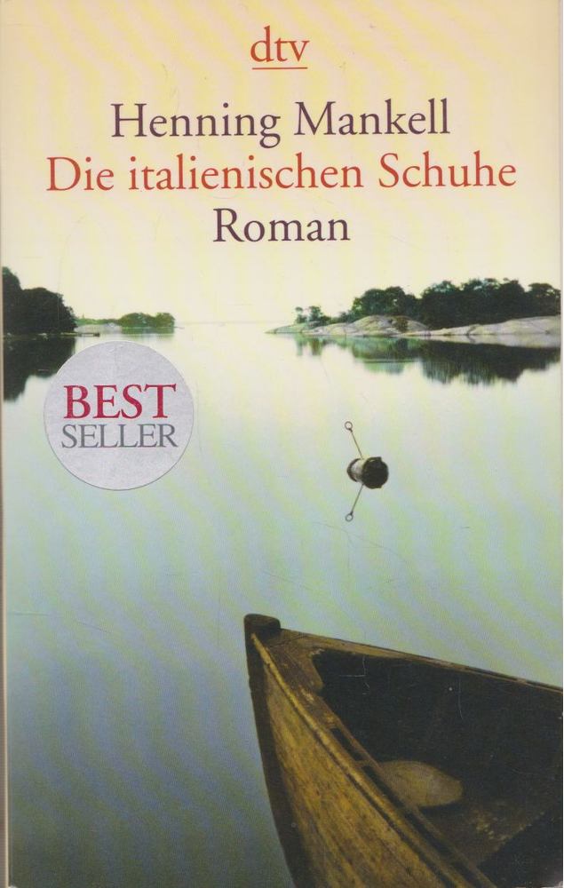 Henning Mankell - Die italienischen Schuhe [antikvár]