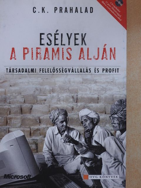 C. K. Prahalad - Esélyek a piramis alján [antikvár]
