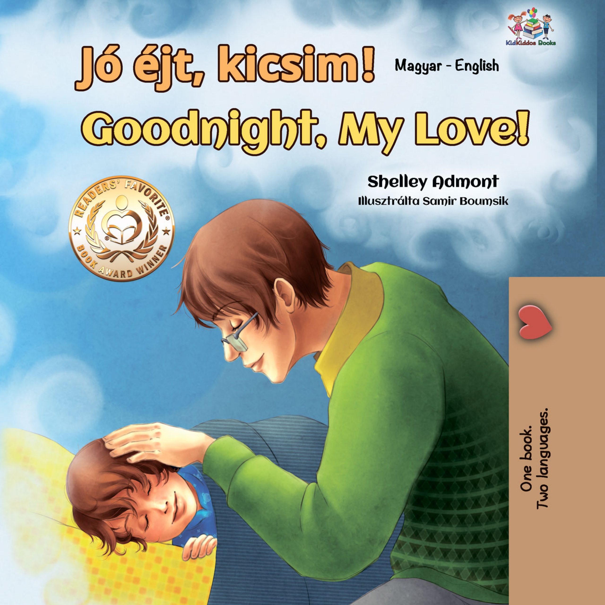 Admont Shelley - Jó éjt, kicsim! Goodnight, My Love! [eKönyv: epub, mobi]