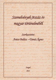 Szemelvények ötszáz év magyar történelméből [antikvár]