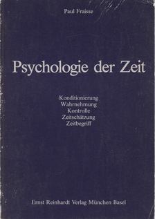 Paul Fraisse - Psychologie der Zeit [antikvár]