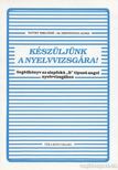 PATTHY MIKLÓSNÉ, DR. SZENTIVÁNYI ÁGNES - Készüljünk a nyelvvizsgára! [antikvár]