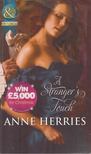 Anne Herries - A Stranger's Touch [antikvár]