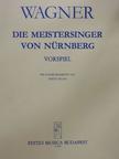 Kocsis Zoltán - Die Meistersinger von Nürnberg [antikvár]