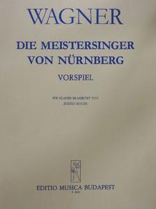 Kocsis Zoltán - Die Meistersinger von Nürnberg [antikvár]