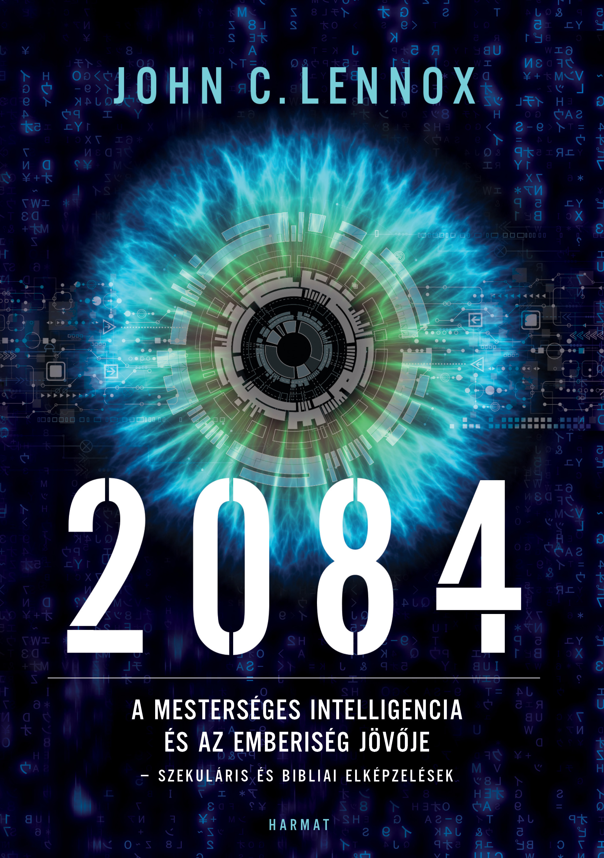 John Lennox - 2084 [eKönyv: epub, mobi]