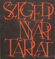 IX. Szegedi Nyári Tárlat [antikvár]