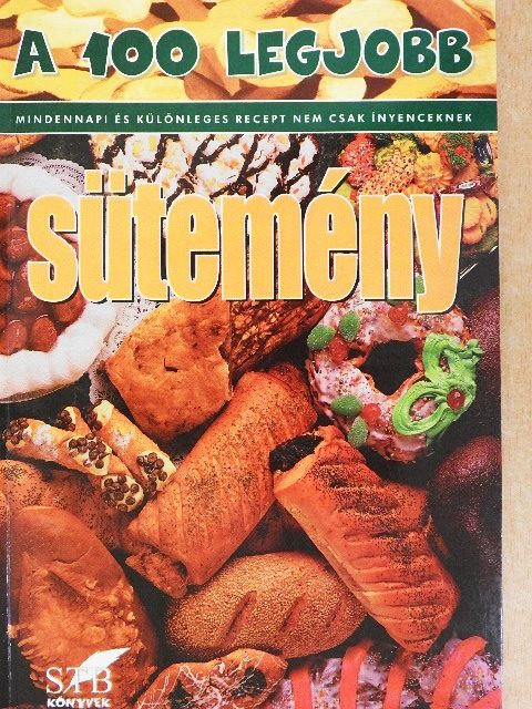 A 100 legjobb sütemény [antikvár]
