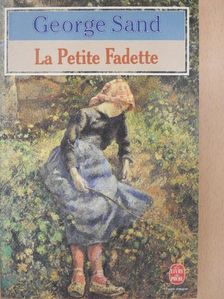 George Sand - La Petite Fadette [antikvár]