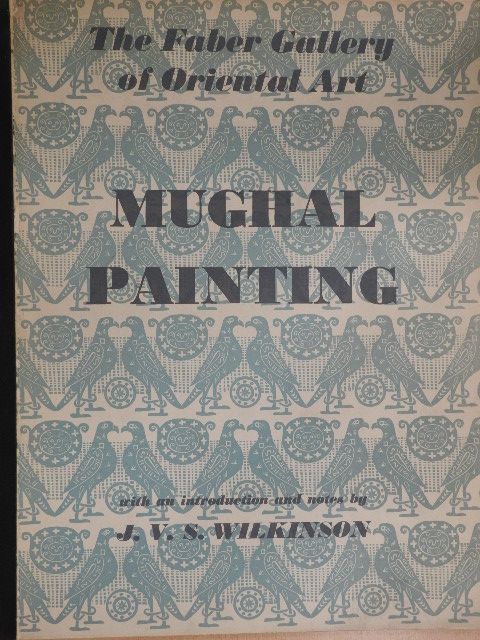 J. V. S. Wilkinson - Mughal painting [antikvár]