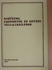 Dr. Szép György - Kisüzemi, csoportos és egyéni vállalkozások [antikvár]