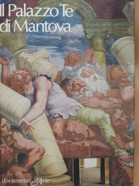 Gian Maria Erbesato - Il Palazzo Te di Mantova [antikvár]