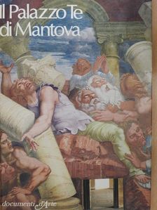 Gian Maria Erbesato - Il Palazzo Te di Mantova [antikvár]