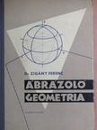 Dr. Zigány Ferenc - Ábrázoló geometria [antikvár]