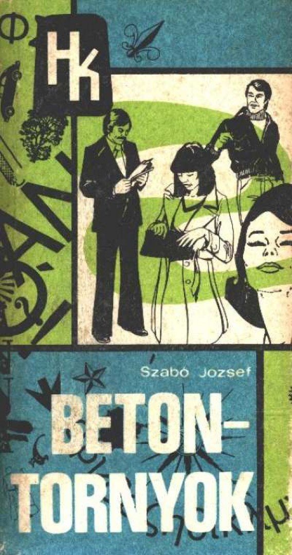 Szabó József - Betontornyok [antikvár]