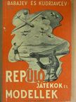 Babejev - Repülőjátékok és modellek [antikvár]
