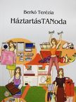 Berkó Terézia - HáztartásTANoda [antikvár]