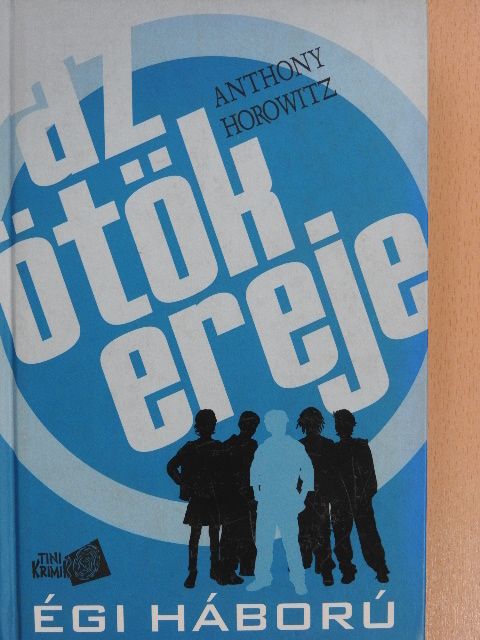 Anthony Horowitz - Égi háború [antikvár]