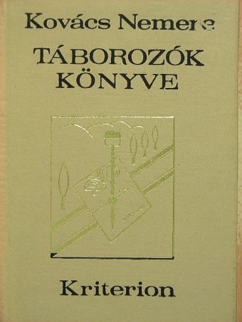 Kovács Nemere - Táborozók könyve [antikvár]