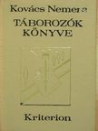 Kovács Nemere - Táborozók könyve [antikvár]