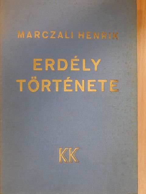 Marczali Henrik - Erdély története [antikvár]