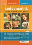 Kőrössy Ágnes, Papp Bojána - Kedvenceink - Kutyák, macskák, híres gazdik [antikvár]
