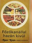Lénárt Vera - Főzőkanállal hazán kívül [antikvár]