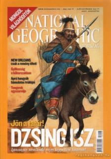 SCHLOSSER TAMÁS - National Geographic Magyarország 2007. augusztus [antikvár]