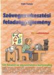 Tóth Tamás - Szövegszerkesztési feladatgyűjtemény [antikvár]