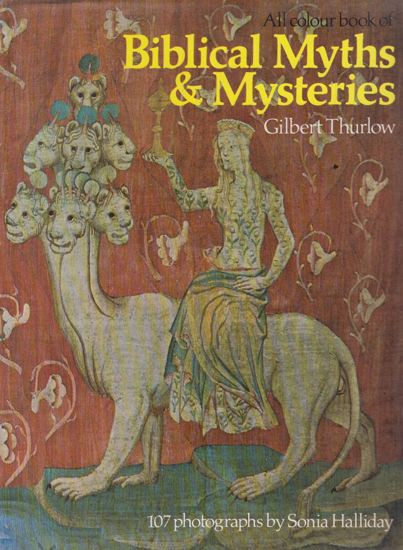 Gilbert Thurlow - All Color Book of Biblical Myths & Mysteries [antikvár]
