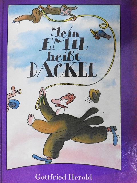 Gottfried Herold - Mein Emil heißt Dackel [antikvár]