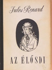 Jules Renard - Az élősdi [antikvár]