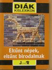 Bánosi György - Eltűnt népek, eltűnt birodalmak [antikvár]