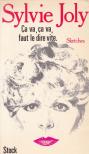 Sylvie Joly - Ca va, ca va, faut le dire vite (dedikált) [antikvár]